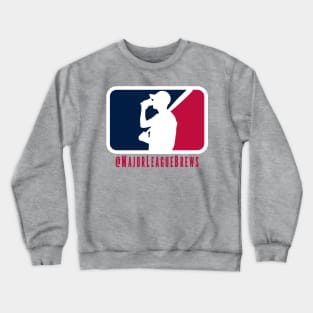 Major League Brews Crewneck Sweatshirt